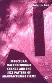 Structural macroeconomic change and the size pattern of manufacturing firms /