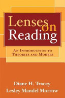 Lenses on reading : an introduction to theories and models /