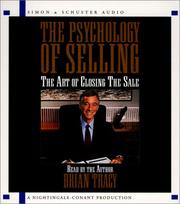 The psychology of selling : the art of closing sales /