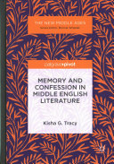 Memory and confession in Middle English literature /