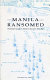 Manila ransomed : the British assault on Manila in the Seven Years War /