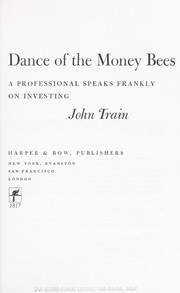 Dance of the money bees: a professional speaks frankly on investing.
