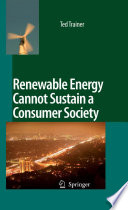 Renewable energy cannot sustain a consumer society /