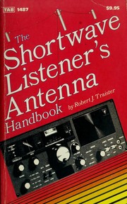 The shortwave listener's antenna handbook /