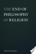 The end of philosophy of religion /
