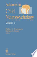 Advances in Child Neuropsychology /