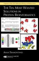 The ten most wanted solutions in protein bioinformatics /