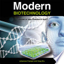 Modern biotechnology : panacea or new Pandora's box? /