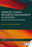 STRATEGIC HUMAN RESOURCES MANAGEMENT IN SCHOOLS talent centered education leadership.