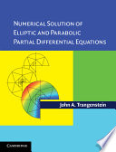 Numerical solution of elliptic and parabolic partial differential equations /