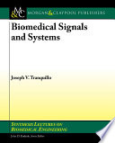 Biomedical signals and systems /