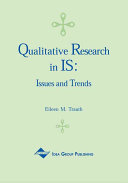 Qualitative research in IS : issues and trends /