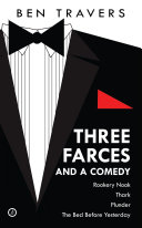 Three farces and a comedy /