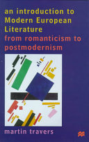 An introduction to modern European literature : from romanticism to postmodernism /