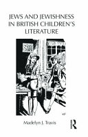 Jews and Jewishness in British children's literature /