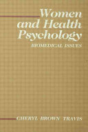 Women and health psychology : biomedical issues /