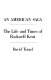 An American saga : the life and times of Rockwell Kent /