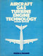 Aircraft gas turbine engine technology /