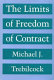 The limits of freedom of contract /