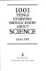 1001 things everyone should know about science /