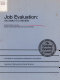 Job evaluation : an analytic review : interim report to the Equal Employment Opportunity Commission : staff paper prepared for the Committee on Occupational Classification and Analysis, Assembly of Behavioral and Social Sciences, National Research Council /