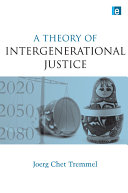 A theory of intergenerational justice /