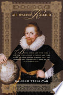 Sir Walter Raleigh /