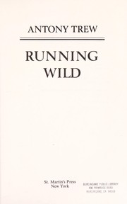 Running wild /