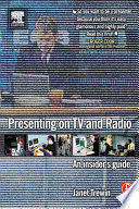Presenting on TV and radio : an insider's guide /