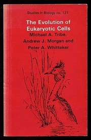 The evolution of eukaryotic cells /