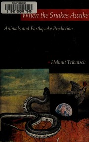When the snakes awake : animals and earthquake prediction /
