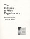 The cultures of work organizations /