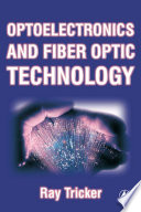 Optoelectronics and fiber optic technology /