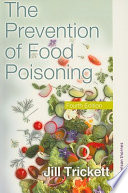 The prevention of food poisoning /