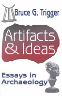 Artifacts & ideas : essays in archaeology /