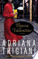 Brava, Valentine : a novel /