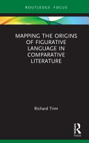 Mapping the origins of figurative language in comparative literature /