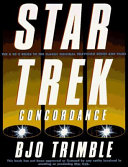 The Star trek concordance : the A to Z guide to the classic original television series and films.