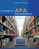 A guide to APA documentation /