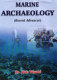 Marine archaeology : recent advances /