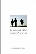 Surviving Iraq : soldiers' stories /