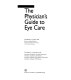 The physician's guide to eye care /