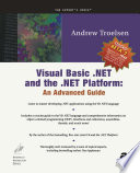 Visual Basic .NET and the .NET platform : an advanced guide /