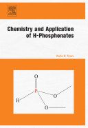 Chemistry and application of H-phosphonates /