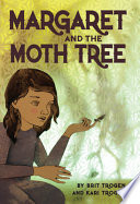 Margaret and the moth tree /