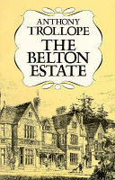 The Belton estate /