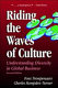 Riding the waves of culture : understanding cultural diversity in global business /