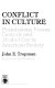 Conflict in culture : permissions versus controls and alcohol use in American society /