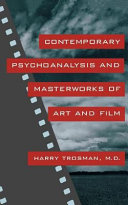 Contemporary psychoanalysis and masterworks of art and film /
