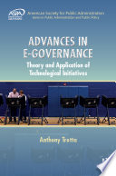 Advances in e-governance : theory and application of technological initiatives /